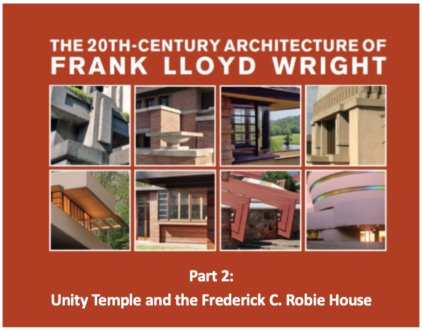 20th-Century Architecture of Frank Lloyd Wright, Part 2