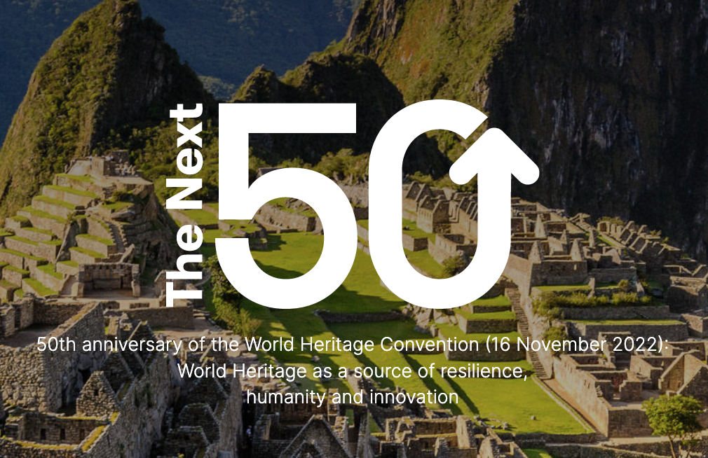World Heritage Convention: the Next 50